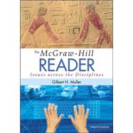 The McGraw-Hill Reader 12e with MLA Booklet 2016 by Muller, Gilbert, 9781259991523