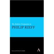 The Anthem Companion to Philip Rieff by Imber, Jonathan B., 9781783081523