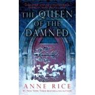 The Queen of the Damned by RICE, ANNE, 9780345351524