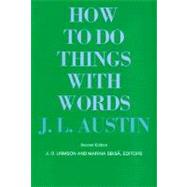 How to Do Things With Words by Austin, J. L., 9780674411524