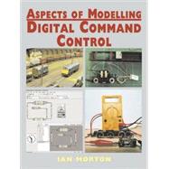 Digital Control Command by Morton, Ian, 9780711031524