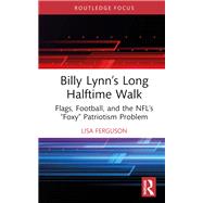 Billy Lynns Long Halftime Walk by Lisa Ferguson, 9781003461524