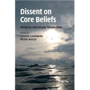 Dissent on Core Beliefs by Chambers, Simone; Nosco, Peter, 9781107101524