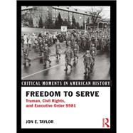 Freedom to Serve by Jon Taylor, 9780203081525