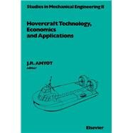 Hovercraft Technology, Economics and Applications by Amyot, Joseph R., 9780444881526