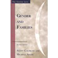 Gender And Families by Coltrane, Scott; Adams, Michele, 9780742561526