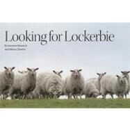 Looking for Lockerbie by Mason, Lawrence, Jr., 9780815681526
