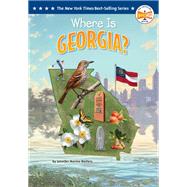 Where Is Georgia? by Jennifer Marino Walters;, 9798217051526