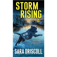 Storm Rising by Driscoll, Sara, 9780786041527