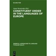 Constituent Order in the Languages of Europe by Siewierska, Anna, 9783110151527