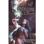 Holder of Lightning The Cloudmages #1 by Farrell, S. L., 9780756401528