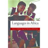 Languages in Africa by Zsiga, Elizabeth C.; Boyer, One Tlale; Kramer, Ruth, 9781626161528