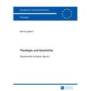 Theologie Und Geschichte by Jaspert, Bernd, 9783631671528