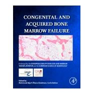 Congenital and Acquired Bone Marrow Failure by Aljurf, Mahmoud Deeb, 9780128041529
