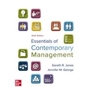Essentials of Contemporary Management by Gareth R Jones, 9781260261530