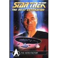 Star Trek The Next Generation Comics Classics: The Hero Factor by Friedman, Michael Jan; Marcos, Pablo, 9781845761530