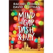 Mind the Gap, Dash & Lily by Cohn, Rachel; Levithan, David, 9780593301531
