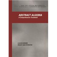 Abstract Algebra by Claudia Menini; Freddy Van Oystaeyen, 9781138581531