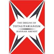 The Origins of Totalitarianism by Arendt, Hannah, 9780156701532