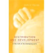Distribution and Development A New Look at the Developing World by Fields, Gary S., 9780262561532