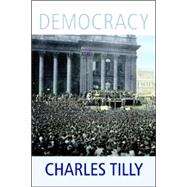 Democracy by Charles Tilly, 9780521701532