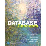 Database Concepts by Kroenke, David M.; Auer, David; Vandenberg, Scott L.; Yoder, Robert C., 9780134601533