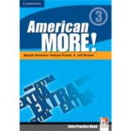 American More! Level 3 Extra Practice Book by Elspeth Rawstron , Herbert Puchta , Jeff Stranks , Günter Gerngross , Christian Holzmann , Peter Lewis-Jones, 9780521171533