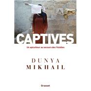 Captives by Dunya Mikhail, 9782246821533