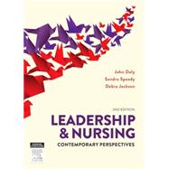 Leadership & Nursing by Daly, John; Speedy, Sandra; Jackson, Debra, 9780729541534