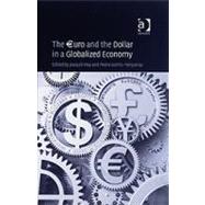 The uro and the Dollar in a Globalized Economy by Gomis-Porqueras,Pedro;Roy,Joaq, 9780754671534