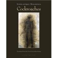 Cockroaches by MUKASONGA, SCHOLASTIQUESTUMP, JORDAN, 9780914671534