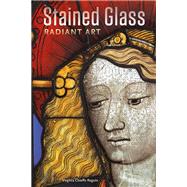 Stained Glass,Raguin, Virginia Chieffo;...,9781606061534