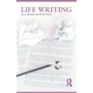Life Writing by Haslam; Sara, 9780415461535