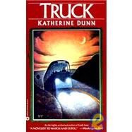 Truck by Dunn, Katherine, 9780446391535