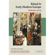 Ritual in Early Modern Europe by Edward Muir, 9780521841535