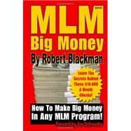 Mlm Big Money by Blackman, Robert, 9781456331535