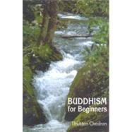 Buddhism for Beginners by Chodron, Thubten, 9781559391535