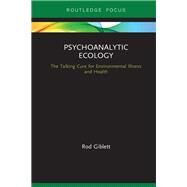 Psychoanalytic Ecology by Giblett, Rod, 9780367181536