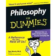 Philosophy For Dummies by Morris, Tom, 9780764551536