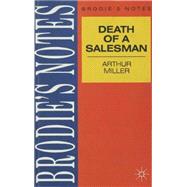 Arthur Miller's Death of A Salesman by J. B. Turner, 9780333581537