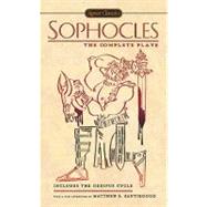 Sophocles : The Complete Plays by Sophocles (Author); Roche, Paul (Translator); Santirocco, Matthew S. (Afterword by), 9780451531537