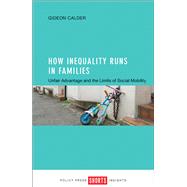 How Inequality Runs in Families by Calder, Gideon, 9781447331537