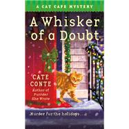A Whisker of a Doubt by Conte, Cate, 9781250761538