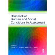 Handbook of Human and Social Conditions in Assessment by Alexander; Patricia A., 9781138811539