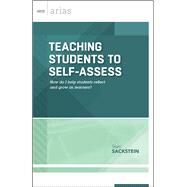 Teaching Students to Self-Assess by Starr Sackstein, 9781416621539