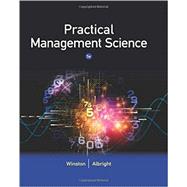 Practical Management Science, Loose-leaf Version by Winston, Wayne L.; Albright, S. Christian, 9781305631540