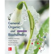 General, Organic, and Biochemistry by Denniston, Katherine; Topping, Joseph; Quirk Dorr, Danae, 9780078021541