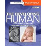 The Developing Human: Clinically Oriented Embryology by Moore, Keith L., Ph.D., 9780323611541