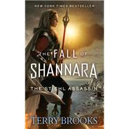 The Stiehl Assassin by BROOKS, TERRY, 9780553391541