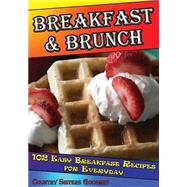 Breakfast & Brunch by Turner, Alice; Vaughn, C. J., 9781499391541